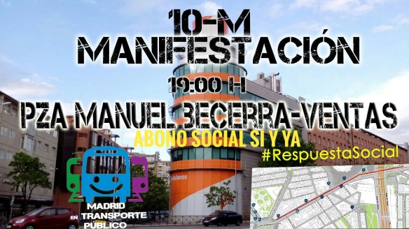 Manifestación 10 de Mayo “Abono Social SI y YA”